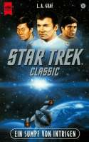 Star Trek - Classic Band 82: Ein Sumpf von Intrigen