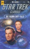Star Trek - Classic Band 71: Die Raumschiff-Falle