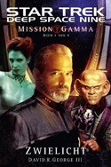 Mission Gamma 1 - Zwielicht